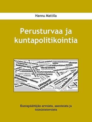 cover image of Perusturvaa ja kuntapolitikointia